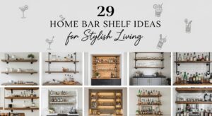29 Home Bar Shelf Ideas for Stylish Live Now
